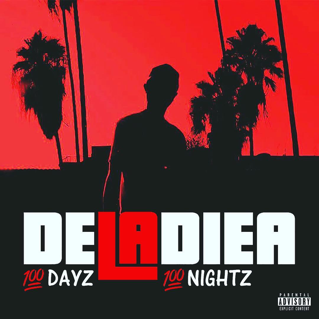 Deladiea - 100 Dayz 100 Nightz (2017)