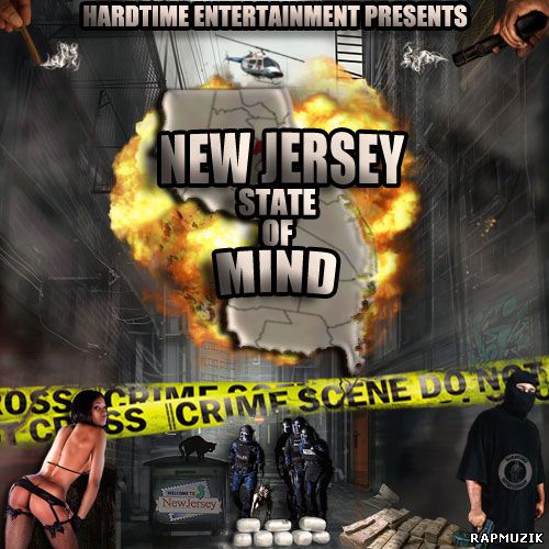 Hardtimerz Presents: New Jersey State of Mind (2011)