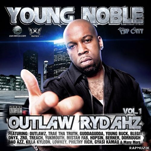 rapmuzik Young Noble - Outlaw Rydahz Vol. 1 (2012)